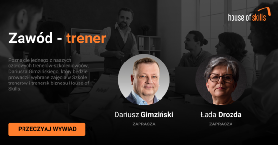 Zawód: trener – rozmowa z Dariuszem Gimzińskim