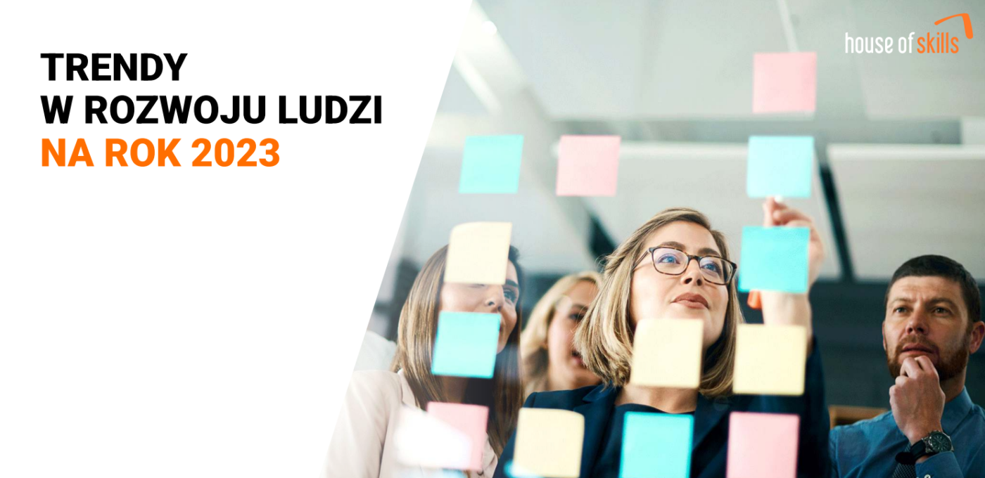 Trendy w rozwoju ludzi na rok 2023